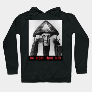 Do What Thou Wilt Hoodie